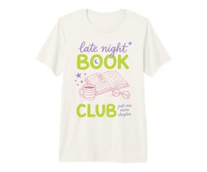 Late Night Book Club Bookworm Reading Just One More Chapter Camiseta Premium