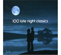 Late Night Classics - 100 Late Night Classics