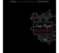 Late Night Headphones Vol. 2