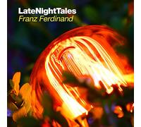 Late Night Tales -Franz Ferdinand- [帯解説ãƒ»åˆå›žç›¤ã®ã¿ã‚¢ãƒ³ãƒŸãƒƒã‚¯ã‚¹éŸ³æº(MP3/WAV)DLã‚³ãƒ¼ãƒ‰å°å…¥ / å›½å†…ä»•æ§˜輸å…¥ç›¤] (BRALN37)