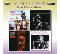 Lateef, Yusef - Four Classic Albums (Jazz For The Thinker / Eastern Sounds / Other Sounds / Into Something)