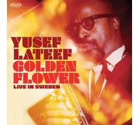 Lateef,Yusef - Golden Flower: Live in Sweden