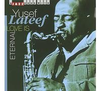 Lateef, Yusef - Love Is Eternal