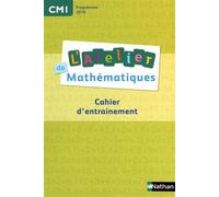 L'Atelier de mathématiques CM1 : Cahier d'entrainement by Daniel Bensimhon (2016-07-04)