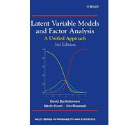 Latent Variable Models and Factor Analysis: A Unified Approach, 3rd Edition (Wiley Series in Probability and Statistics)