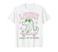 Later Gator School's out for Summer Last Day of School Camiseta