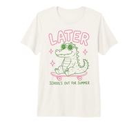 Later Gator School's out for Summer Last Day of School Camiseta Premium