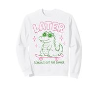 Later Gator School's out for Summer Last Day of School Sudadera