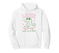 Later Gator School's out for Summer Last Day of School Sudadera con Capucha