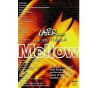 Later & Jools Holland Presents - Later.. . Mellow [Alemania] [DVD]