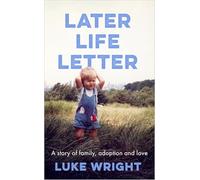 Later Life Letter: A story of family, adoption and love