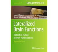Lateralized Brain Functions: Methods in Human and Non-Human Species: 217 (Neuromethods, 217)