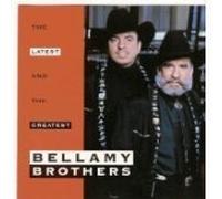 Latest & Greatest by Bellamy Bros (1992-07-07)