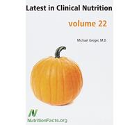 Latest in Clinical Nutrition volume 22