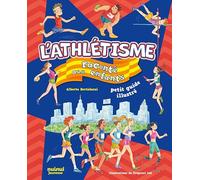 L'athlétisme raconté aux enfants: Petit guide illustré