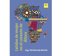 Latidos de mujer en el corazón de África