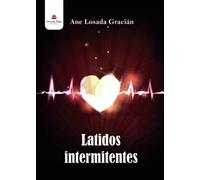 Latidos intermitentes (SIN COLECCION)