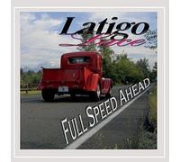 Latigo Lace - Full Speed Ahead