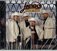 Latigo Norteno - Puro Latigo