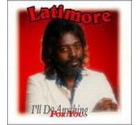 Latimore - I'll Do Anything for You [Casete]