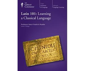 Latin 101: Learning a Classical Language (Great Courses) (Teaching Company) (Course Number 2201 DVD)