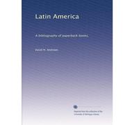 Latin America: A bibliography of paperback books,: Volume 2