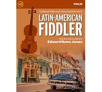 Latin-American Fiddler: Traditional fiddle music from around the world. violin (2 violins), guitar ad libitum. (Fiddler Collection)