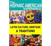 Latin Culture, Heritage and Traditions [USA] [DVD]