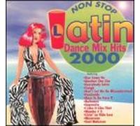 Latin Dance Mix Hits 2000