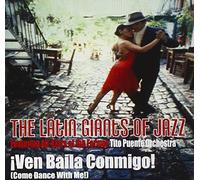 Latin Giants of Jazz - Ven Baila Conmigo
