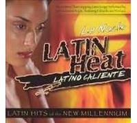 Latin Heat: La Noche