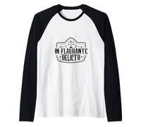 Latín - In flagrante delicto Camiseta Manga Raglan