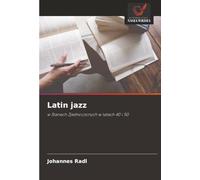 Latin jazz: w Stanach Zjednoczonych w latach 40 i 50
