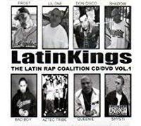 Latin Kings: Latin Rap Coalition
