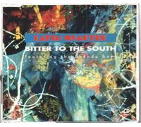 Latin Quarter - Bitter to the south [Single-CD]