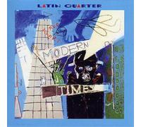 Latin Quarter - Modern Times