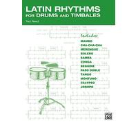 Latin Rhythms for Drums and Timbales by Ted Reed (1996-12-01)