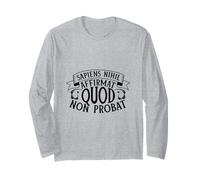 Latín - Sapiens Nihil affirmat Quod Non probat Manga Larga