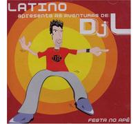 Latino - Apresenta As Aventuras Do DJ Latino