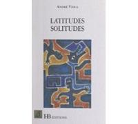 Latitudes Solitudes (ebook)