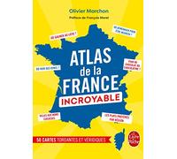 L'Atlas de la France incroyable