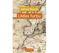 L'atles furtiu: Premi Sant Jordi de Novel·la, 1997 (Vostok)