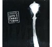 Lato & Fabri Fibra - Uomini Di Mare