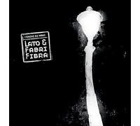 Lato & Fabri Fibra - Uomini Di Mare