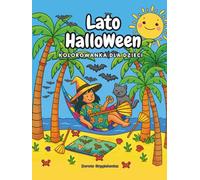 Lato Halloween Kolorowanka dla Dzieci: Obrazki do kolorowania opowiadające o małej czarownicy i jej halloweenowych przyjaciołach spędzających wakacje na plaży