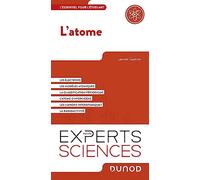 L'atome: L'essentiel pour l'étudiant
