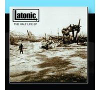 Latonic - Half Life EP