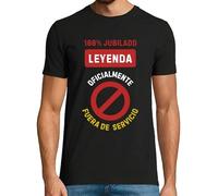 latostadora Camiseta Jubilado Hombre - Regalo Jubilacion Hombre - Camisetas Hombre Originales Divertidas Manga Corta - Regalos Jubilacion - Leyenda Oficialmente Fuera de Servicio