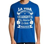 latostadora Camiseta Manga Corta 40 AÑOS DE PRÁCTICA para Hombre - Azul Royal XL - Ref. 1745785-P