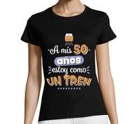 latostadora Camiseta Manga Corta A Mis 50 Años Estoy como Un Tren para Mujer - Negro XXL - Ref. 1167904-P